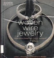 Woven wire jewelry