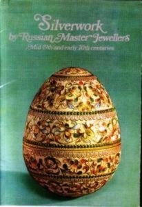 Silverwork by Russian master jewelers mid-19th and early 20th centuries
